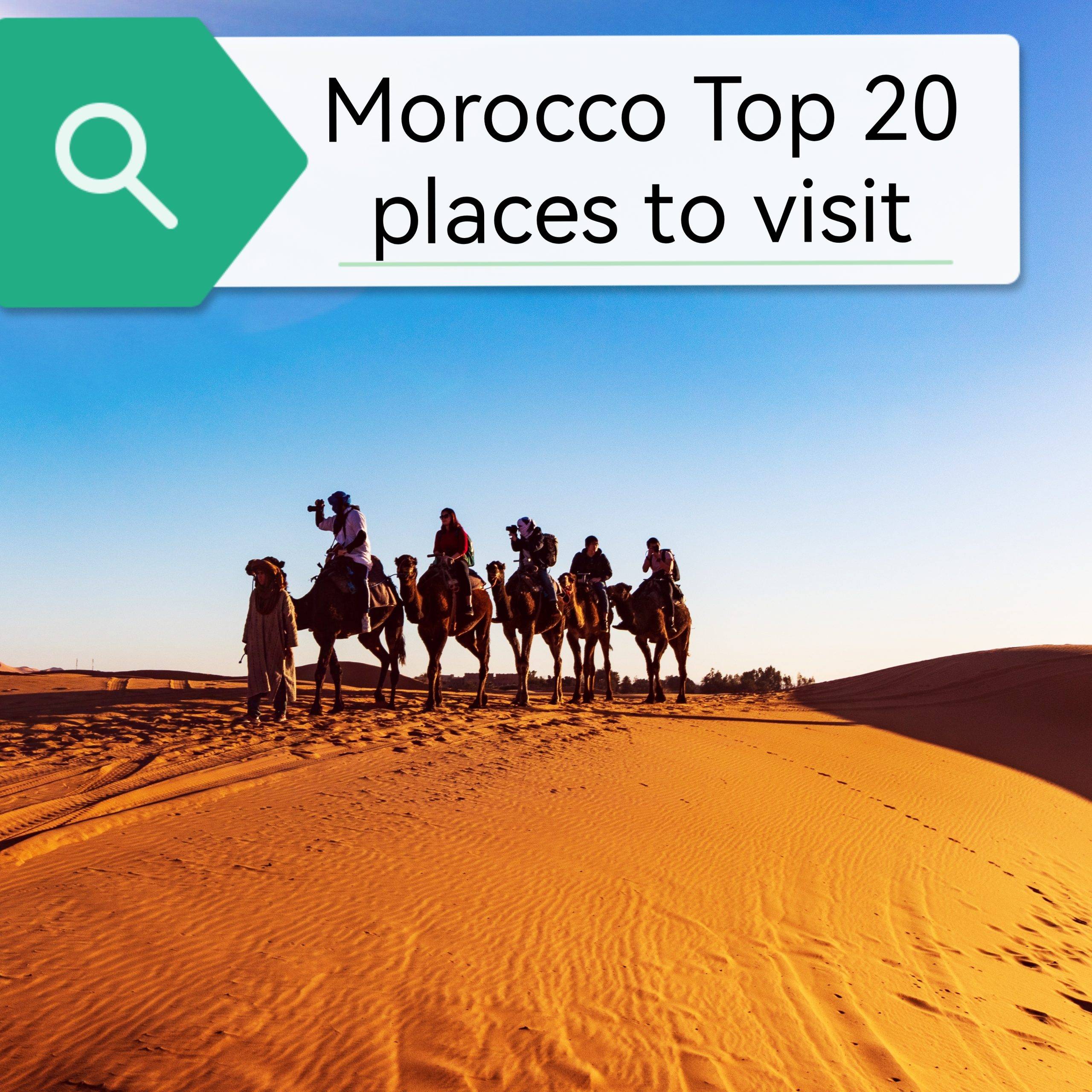Morocco where to visit